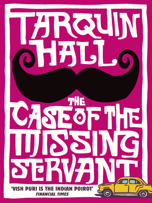 Title details for The Case of the Missing Servant by Tarquin Hall - Wait list